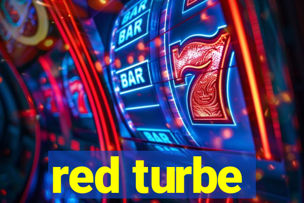 red turbe